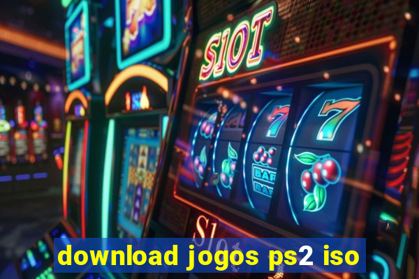 download jogos ps2 iso